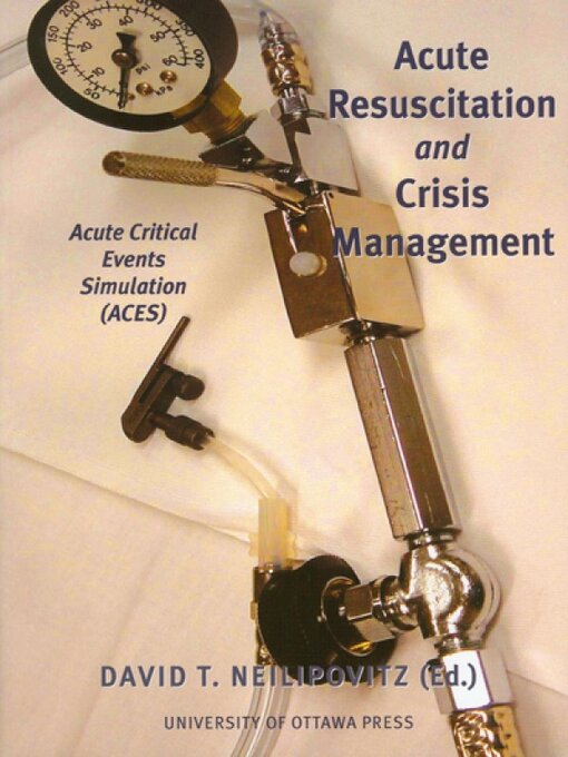 Title details for Acute Resuscitation and Crisis Management by David Neilipovitz - Available